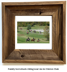 family horseback riding near me in Clinton, Utah